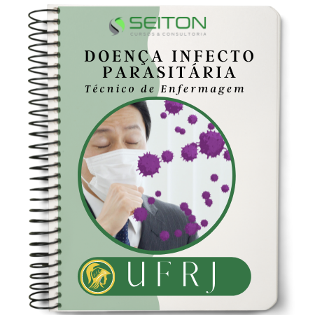 APOSTILA - Doença Infecto parasitária - Técnico de Enfermagem – UFRJ
